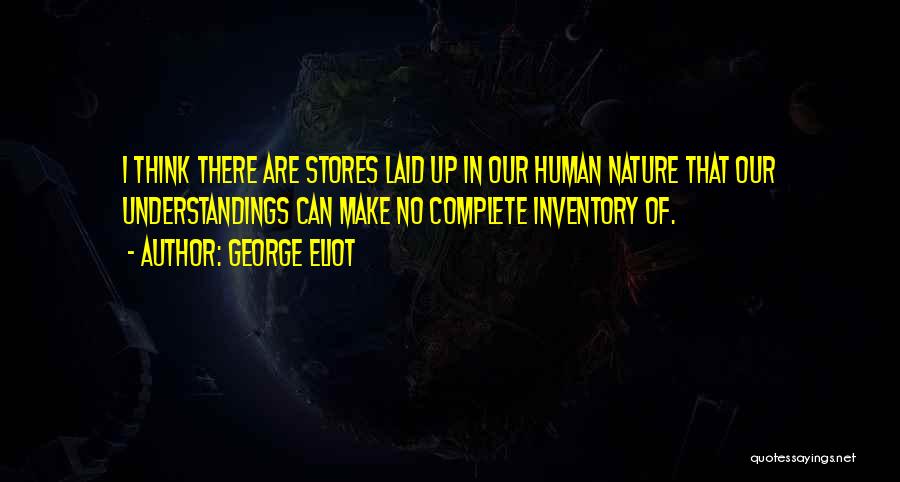 Inventory Quotes By George Eliot