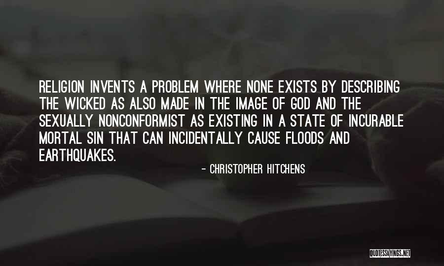 Invents Quotes By Christopher Hitchens Invents Quotes By Christopher Hitchens