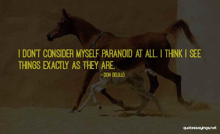 Invernadero In English Quotes By Don DeLillo Invernadero In English Quotes By Don DeLillo