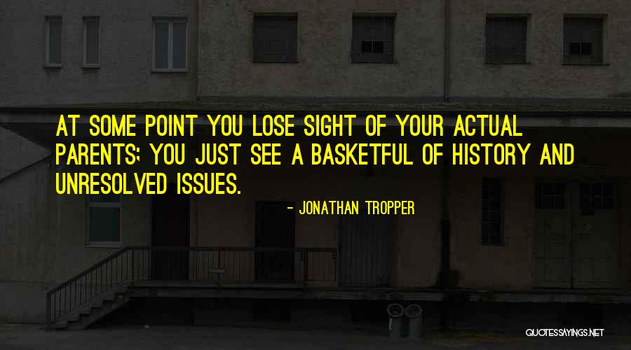 Inversao Quotes By Jonathan Tropper Inversao Quotes By Jonathan Tropper