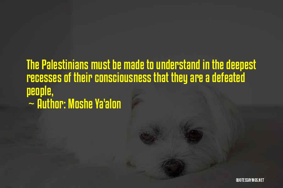 Inverse Variation Quotes By Moshe Ya'alon