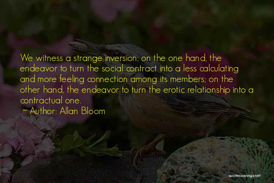 Inversion Quotes By Allan Bloom