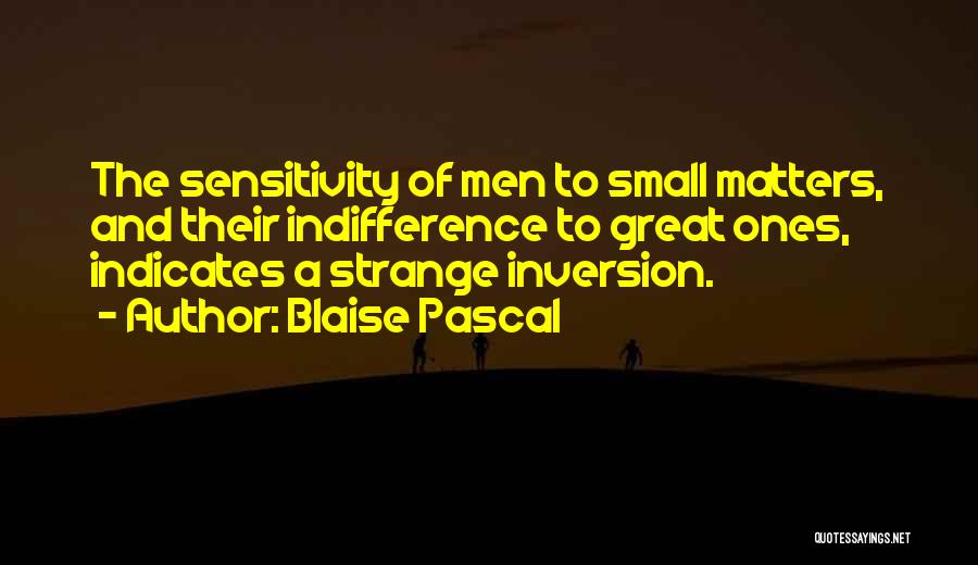 Inversion Quotes By Blaise Pascal