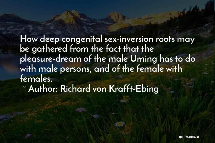 Inversion Quotes By Richard Von Krafft-Ebing