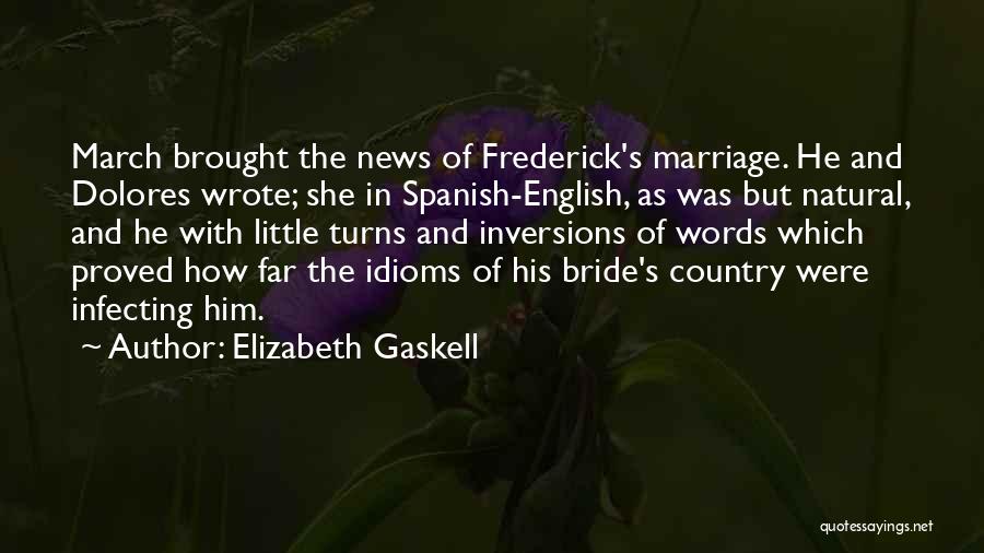 Inversions Quotes By Elizabeth Gaskell