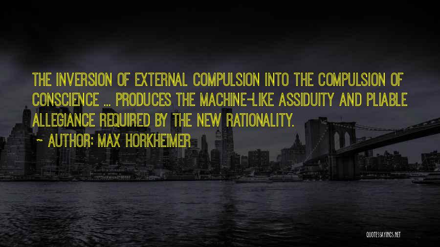 Inversions Quotes By Max Horkheimer
