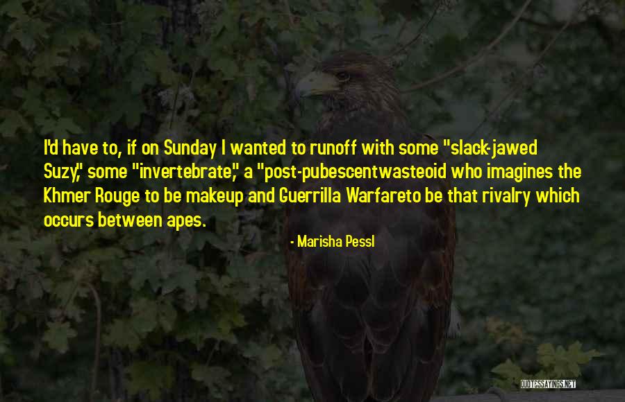 Invertebrate Quotes By Marisha Pessl