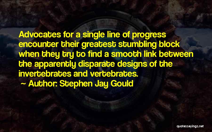 Invertebrates Quotes By Stephen Jay Gould