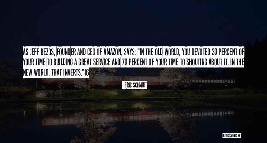 Inverts Quotes By Eric Schmidt Inverts Quotes By Eric Schmidt