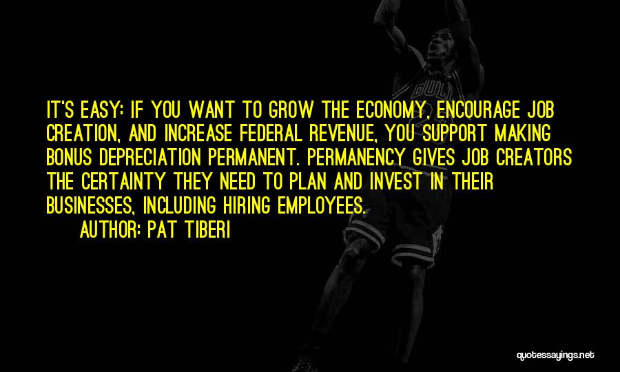 Invest In Employees Quotes By Pat Tiberi