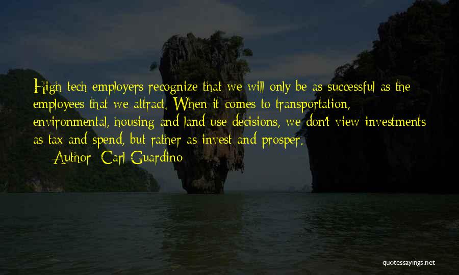 Invest In Your Employees Quotes By Carl Guardino