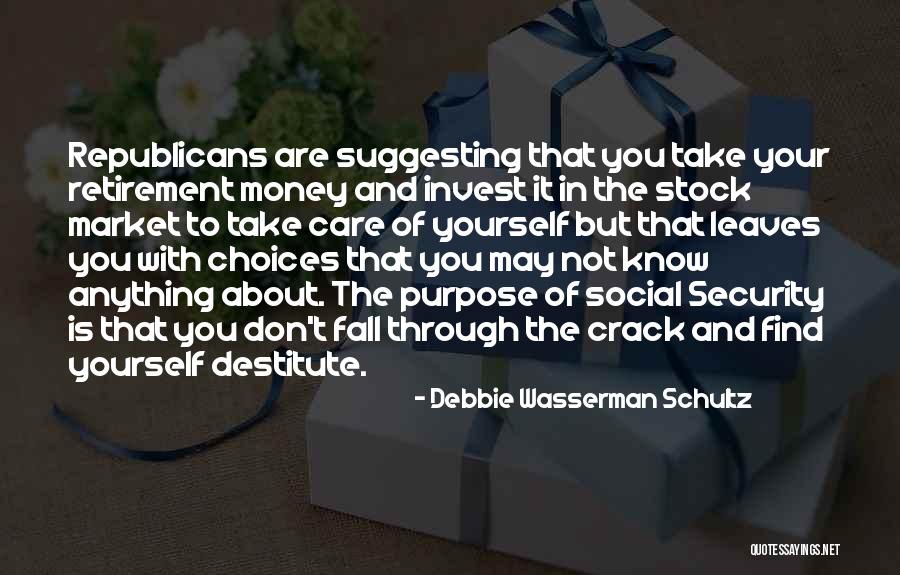 Invest In Yourself Quotes By Debbie Wasserman Schultz Invest In Yourself Quotes By Debbie Wasserman Schultz