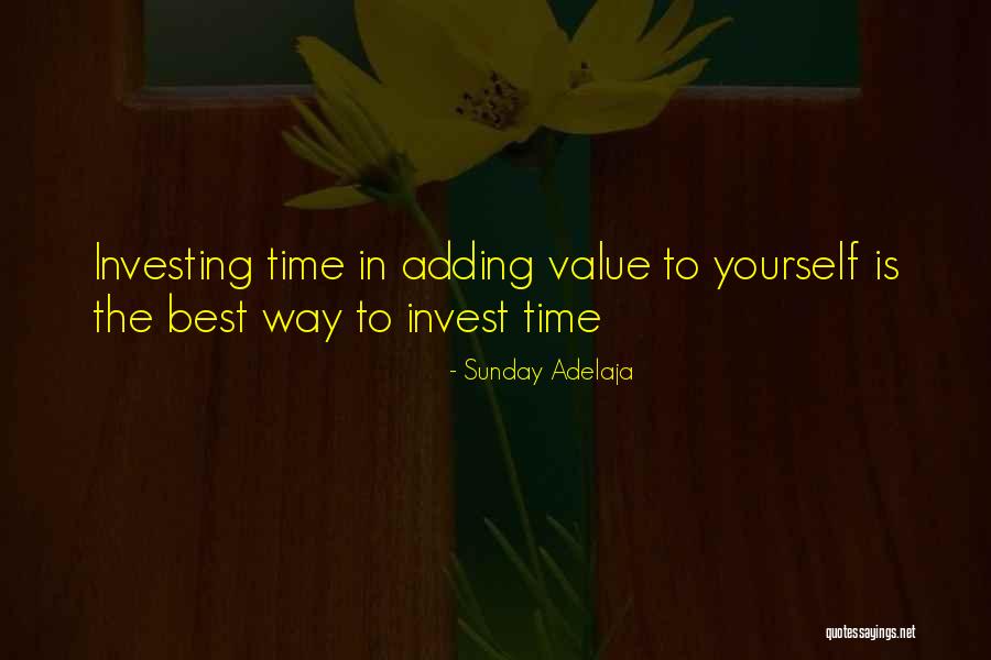Invest In Yourself Quotes By Sunday Adelaja Invest In Yourself Quotes By Sunday Adelaja