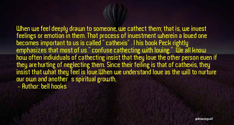 Invest Love Quotes By Bell Hooks Invest Love Quotes By Bell Hooks