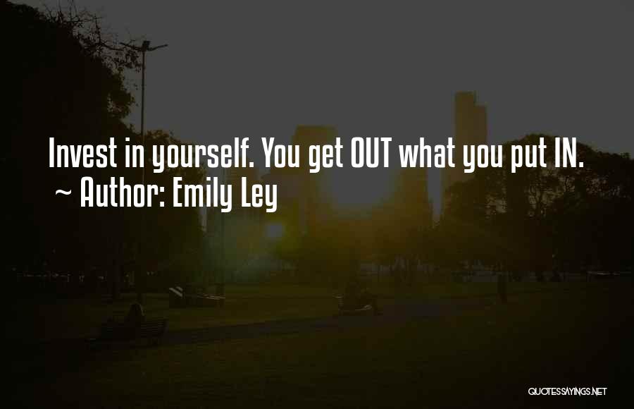 Invest Love Quotes By Emily Ley
