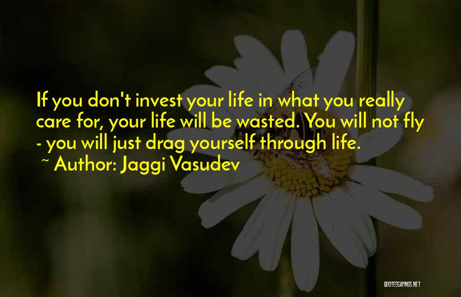 Invest Love Quotes By Jaggi Vasudev