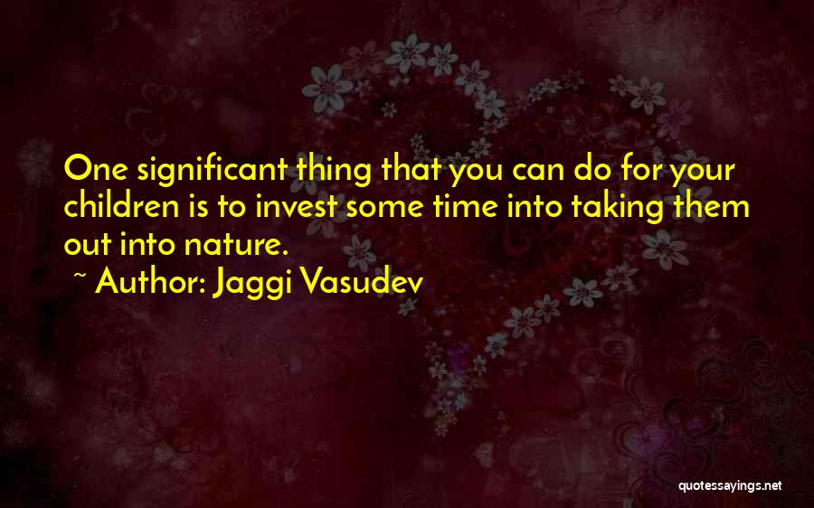 Invest Love Quotes By Jaggi Vasudev