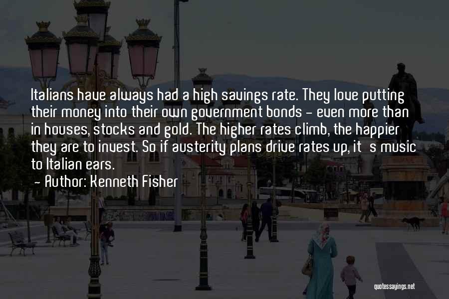 Invest Love Quotes By Kenneth Fisher