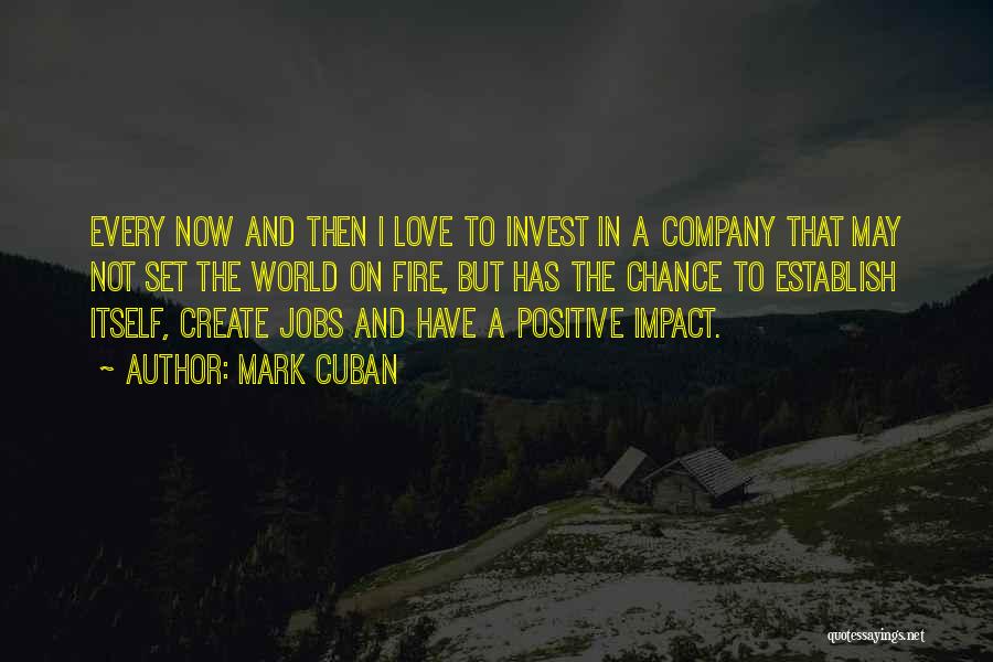 Invest Love Quotes By Mark Cuban Invest Love Quotes By Mark Cuban