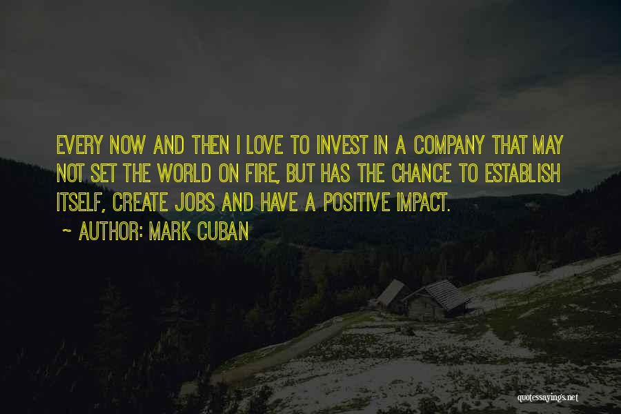 Invest Love Quotes By Mark Cuban