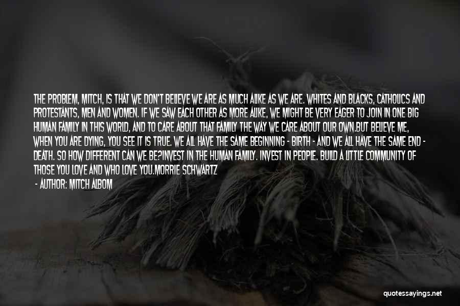 Invest Love Quotes By Mitch Albom Invest Love Quotes By Mitch Albom