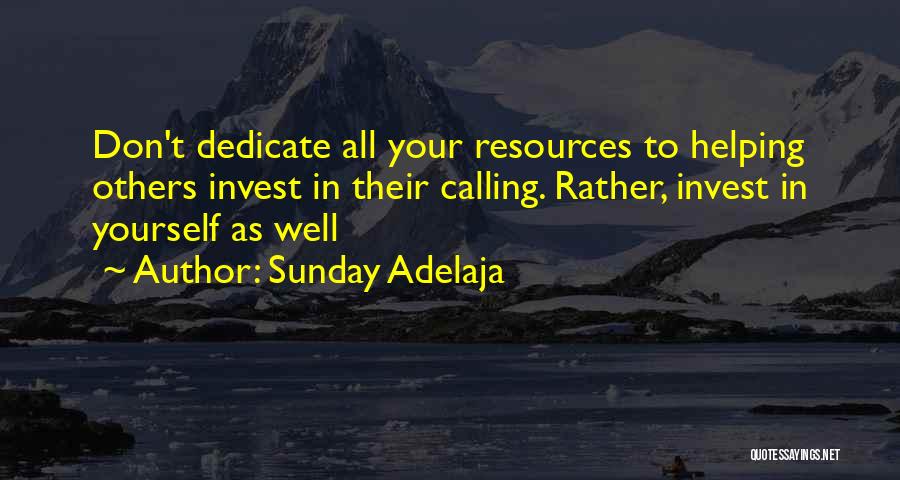 Invest Love Quotes By Sunday Adelaja