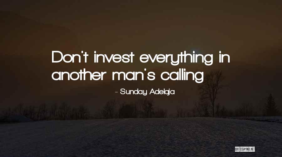 Invest Love Quotes By Sunday Adelaja