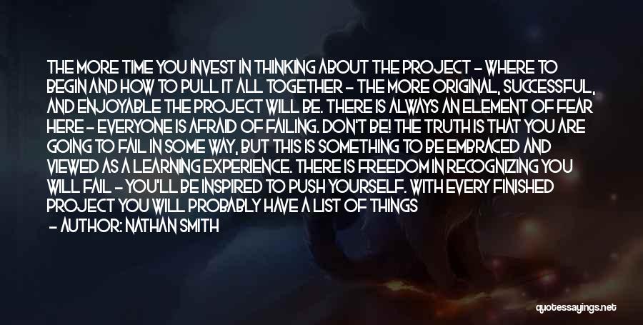 Invest Time Quotes By Nathan Smith Invest Time Quotes By Nathan Smith