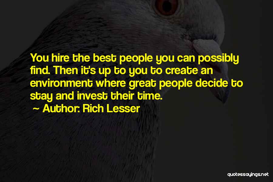 Invest Time Quotes By Rich Lesser Invest Time Quotes By Rich Lesser