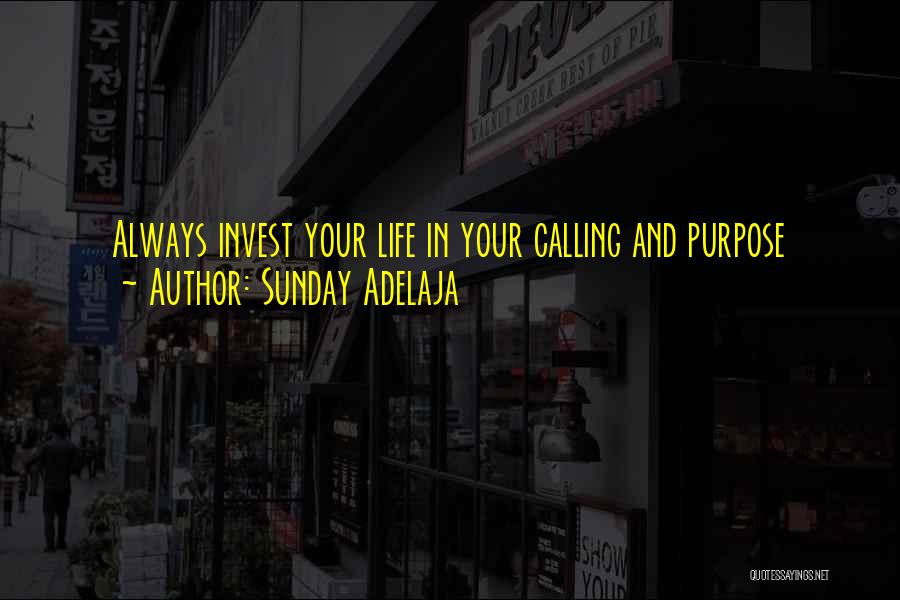 Invest Time Quotes By Sunday Adelaja