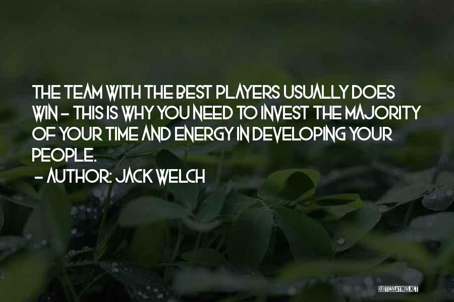 Invest Your Time Quotes By Jack Welch