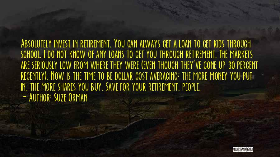 Invest Your Time Quotes By Suze Orman