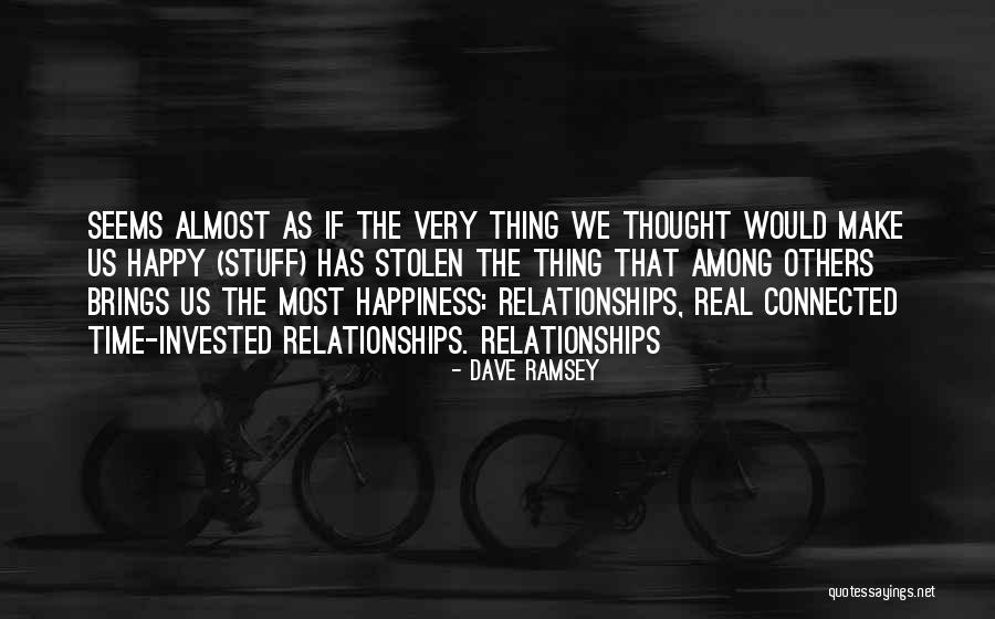 Invested Time Quotes By Dave Ramsey Invested Time Quotes By Dave Ramsey