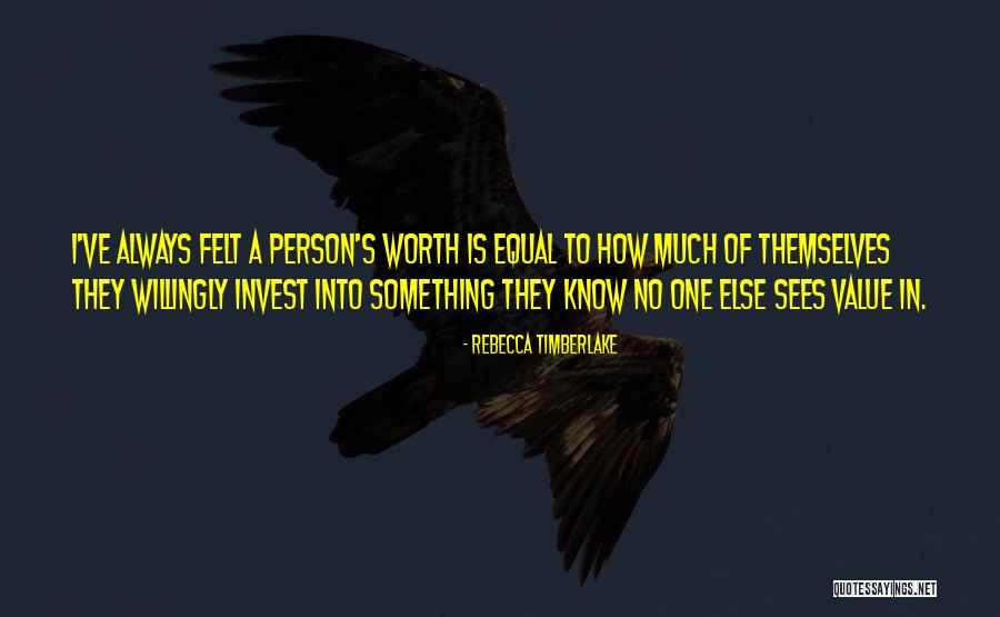 Invested Time Quotes By Rebecca Timberlake Invested Time Quotes By Rebecca Timberlake
