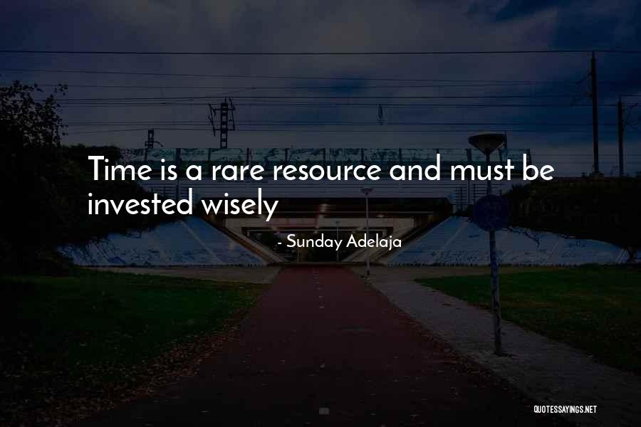 Invested Time Quotes By Sunday Adelaja