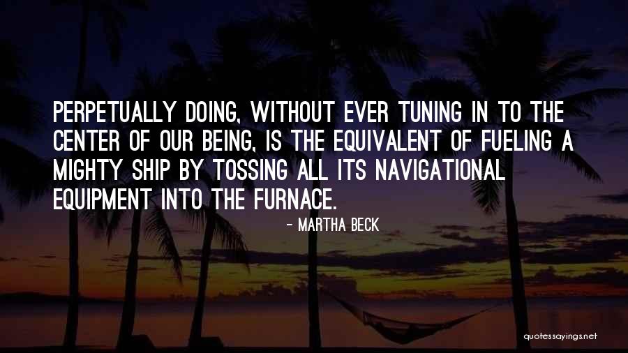 Investible Synonyms Quotes By Martha Beck Investible Synonyms Quotes By Martha Beck
