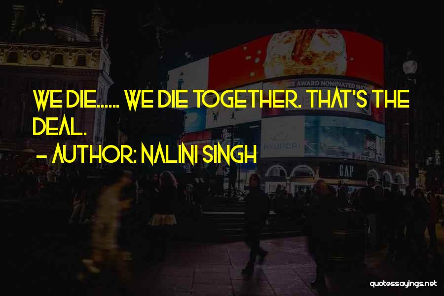 Investigatin Quotes By Nalini Singh