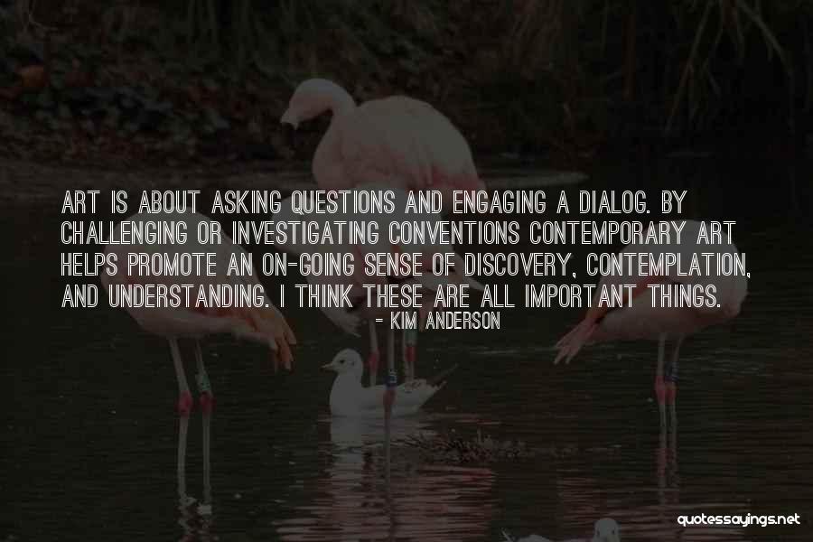 Investigating By Asking Quotes By Kim Anderson