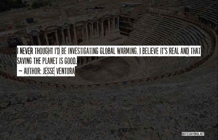 Investigating Quotes By Jesse Ventura