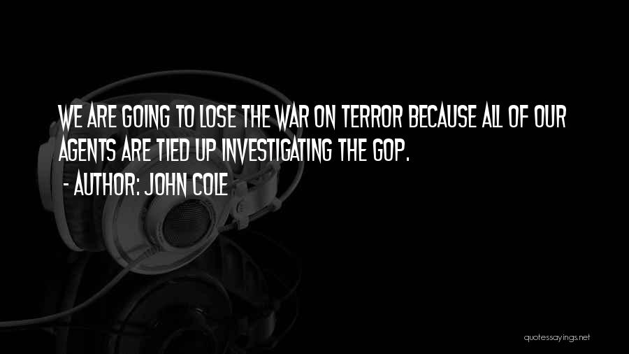 Investigating Quotes By John Cole