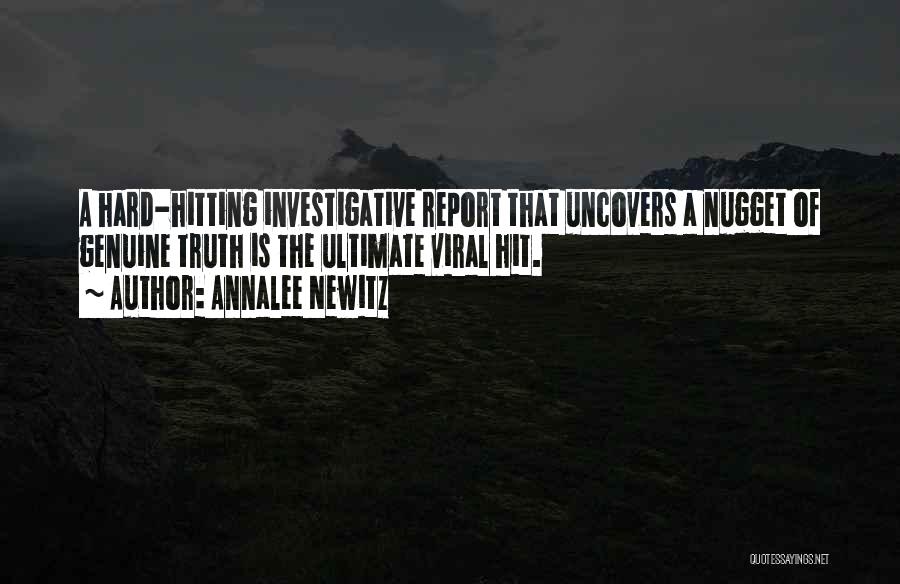 Investigative Quotes By Annalee Newitz