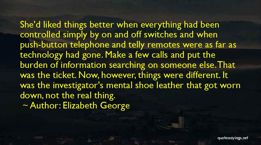 Investigator Quotes By Elizabeth George