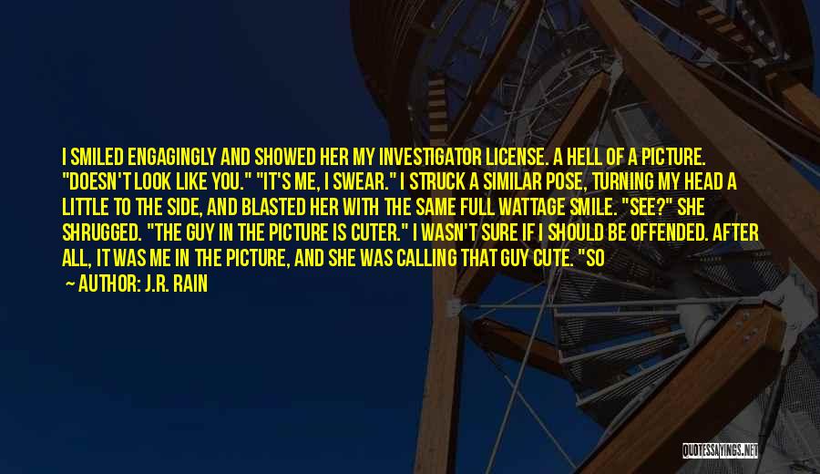 Investigator Quotes By J.R. Rain