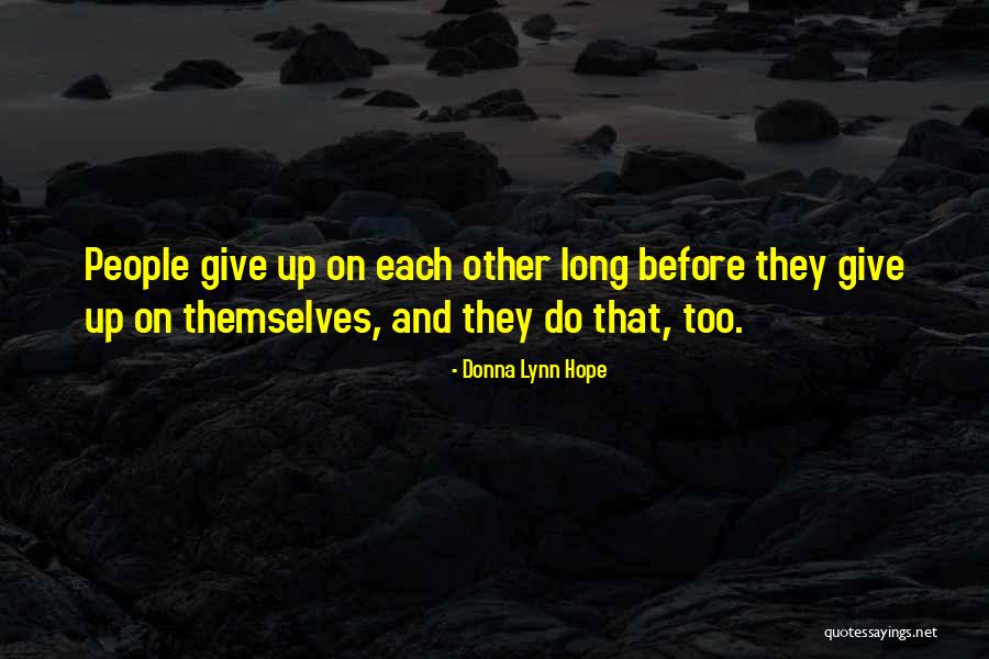 Investigue Marcas Quotes By Donna Lynn Hope Investigue Marcas Quotes By Donna Lynn Hope