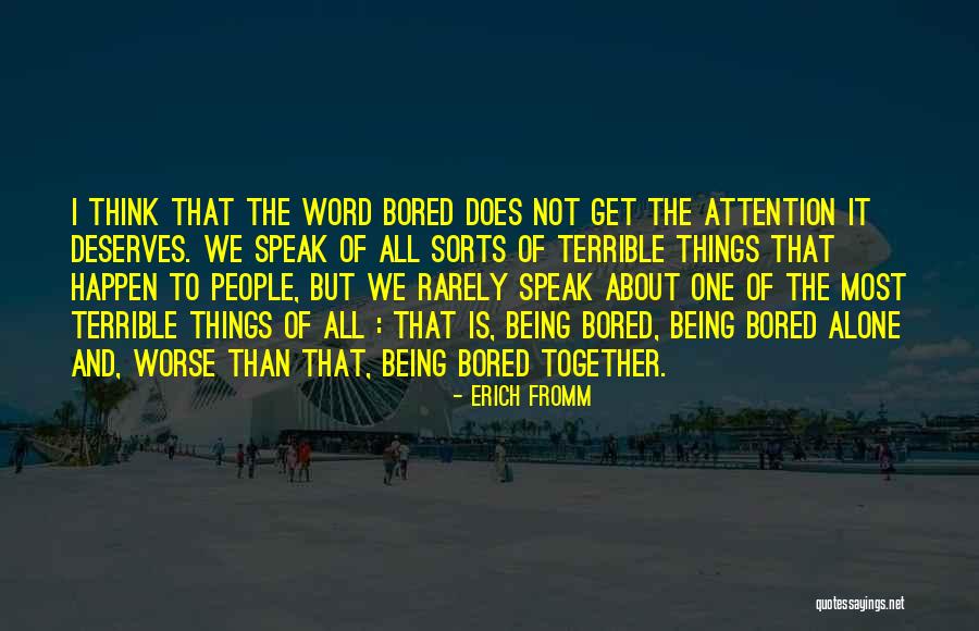 Investiguen Quotes By Erich Fromm Investiguen Quotes By Erich Fromm