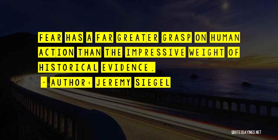 Investing In Others Quotes By Jeremy Siegel