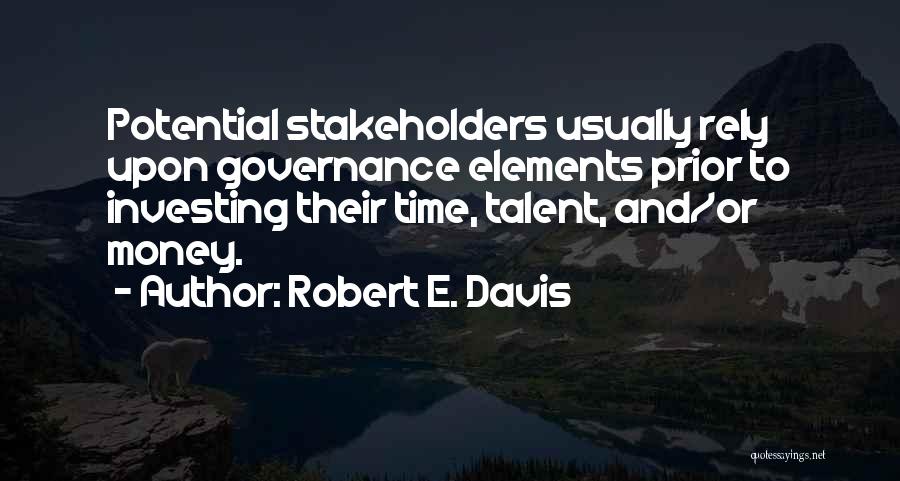 Investing In Others Quotes By Robert E. Davis