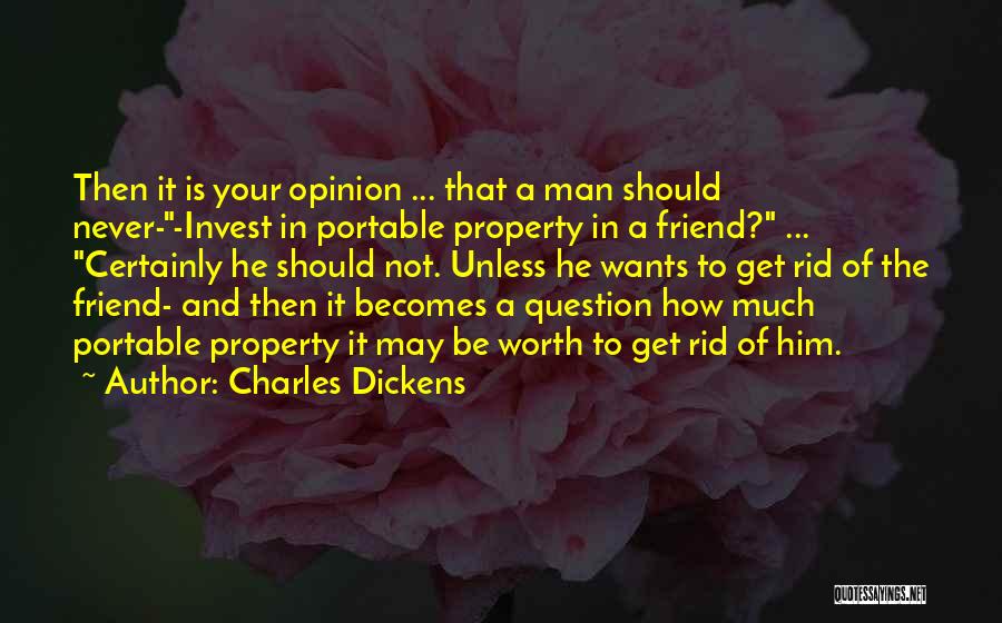 Investing In Property Quotes By Charles Dickens