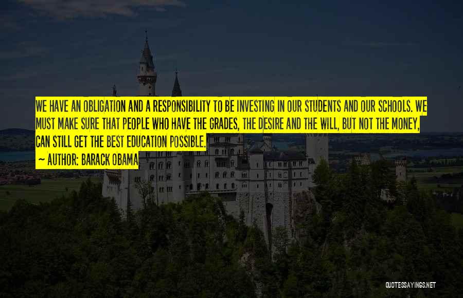 Investing In Students Quotes By Barack Obama Investing In Students Quotes By Barack Obama