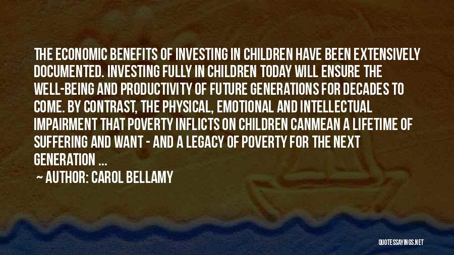 Investing In The Future Quotes By Carol Bellamy